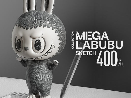 MEGA LABUBU 400% Sketch